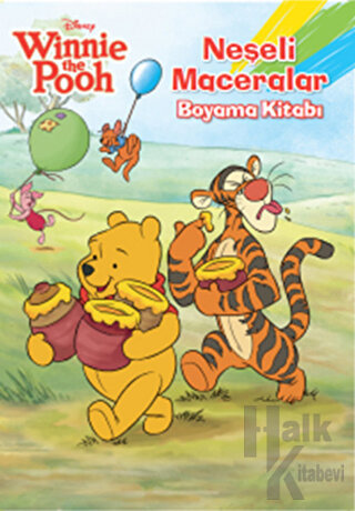 Winnie The Pooh Neşeli Maceralar Boyama Kitabı