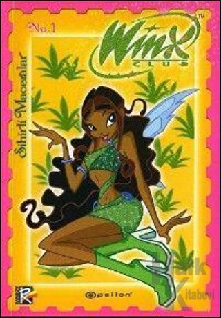 Winx Club No: 1 - Sihirli Maceralar