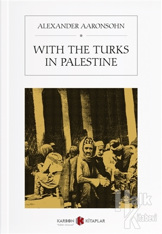 With The Turks in Palestine