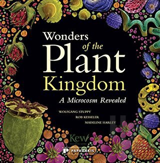 Wonders of the Plant Kingdom: A Microcosm Revealed - Halkkitabevi