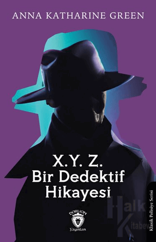 X. Y. Z. Bir Dedektif Hikayesi