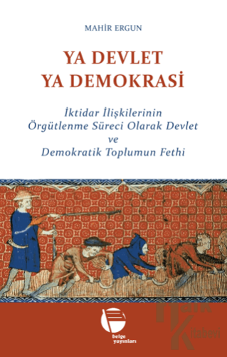 Ya Devlet Ya Demokrasi - Halkkitabevi