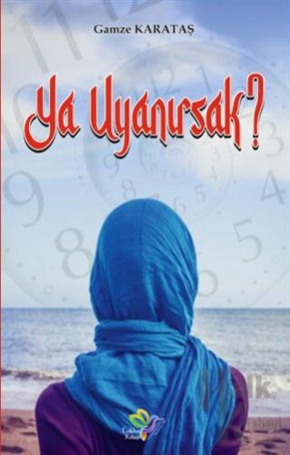 Ya Uyanırsak? - Halkkitabevi