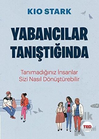 Yabancılar Tanıştığında