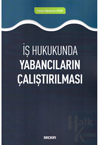 Yabancıların Çalıştırılması