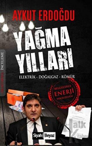 Yağma Yıllar