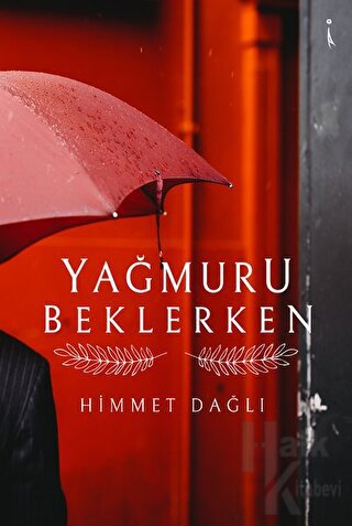 Yağmuru Beklerken - Halkkitabevi