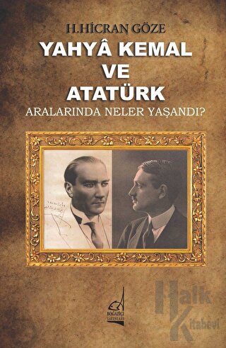 Yahya Kemal ve Atatürk - Halkkitabevi