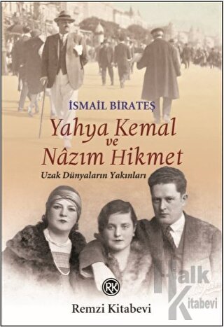 Yahya Kemal ve Nazım Hikmet