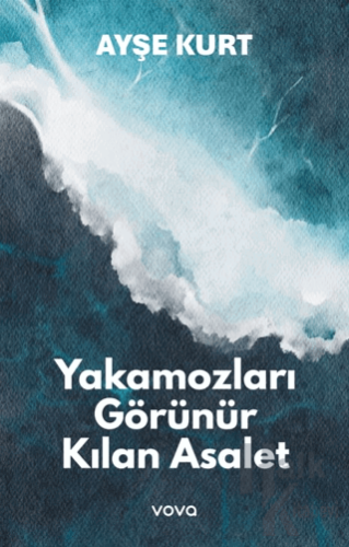 Yakamozları Görünür Kılan Esaret - Halkkitabevi