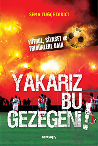 Yakarız Bu Gezegeni! - Halkkitabevi