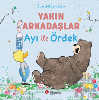 Yakın Arkadaşlar Ayı İle Ördek - Halkkitabevi