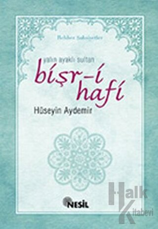 Yalın Ayaklı Sultan Bişr-i Hafi