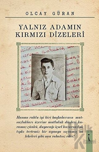 Yalnız Adamın Kırmızı Dizeleri