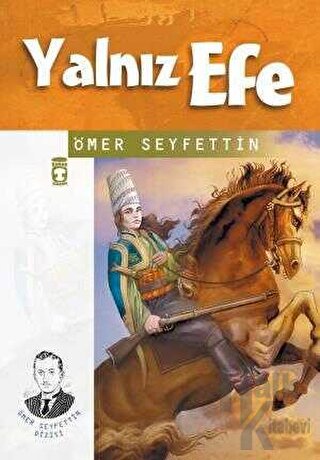 Yalnız Efe - Halkkitabevi