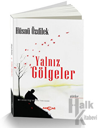 Yalnız Gölgeler