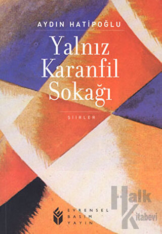 Yalnız Karanfil Sokağı