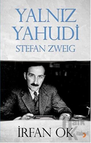 Yalnız Yahudi: Stefan Zweig - Halkkitabevi