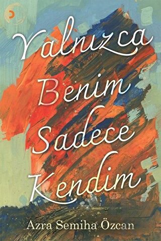 Yalnızca Benim Sadece Kendim - Halkkitabevi