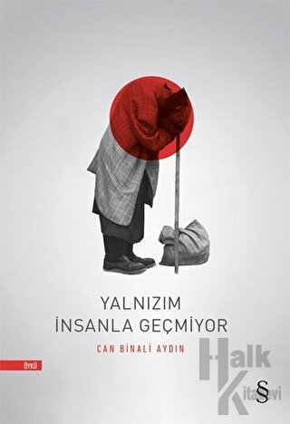 Yalnızım İnsanla Geçmiyor