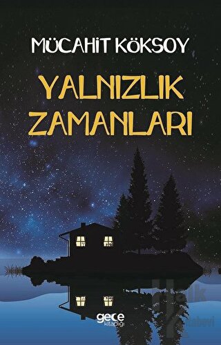 Yalnızlık Zamanları