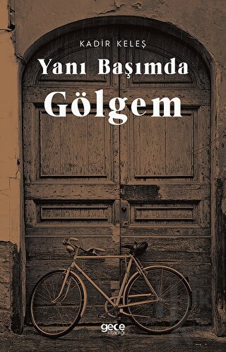 Yanı Başımda Gölgem - Halkkitabevi