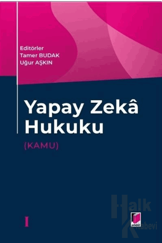 Yapay Zeka Hukuku (Kamu) (Ciltli) - Halkkitabevi