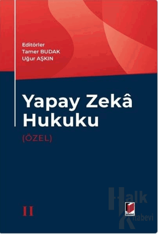 Yapay Zeka Hukuku (Özel) (Ciltli)