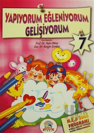 Yapıyorum Eğleniyorum Gelişiyorum 7 (5-6 Yaş)