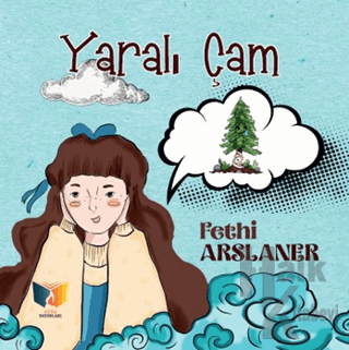 Yaralı Çam - Halkkitabevi