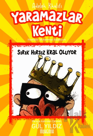 Yaramazlar Kenti 2: Sırık Hırsız Kral Oluyor!