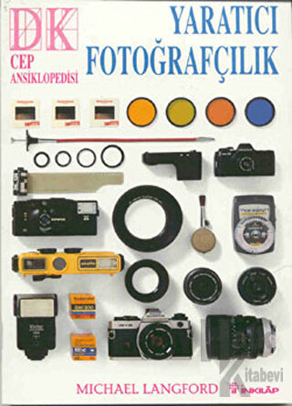 Yaratıcı Fotoğrafçılık - Halkkitabevi