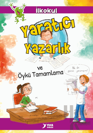 Yaratıcı Yazarlık ve Öykü Tamamlama - Halkkitabevi