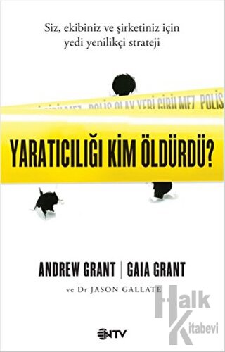 Yaratıcılığı Kim Öldürdü? - Halkkitabevi