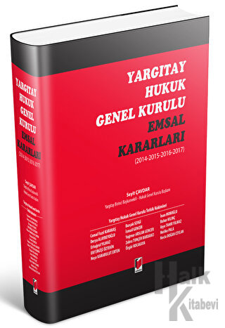 Yargıtay Hukuk Genel Kurulu Emsal Kararları (Ciltli)