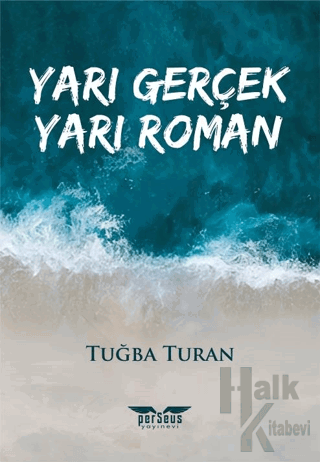 Yarı Gerçek Yarı Roman