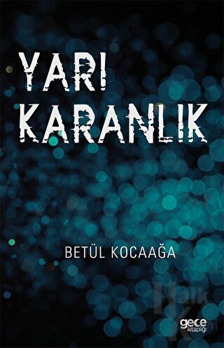 Yarı Karanlık - Halkkitabevi