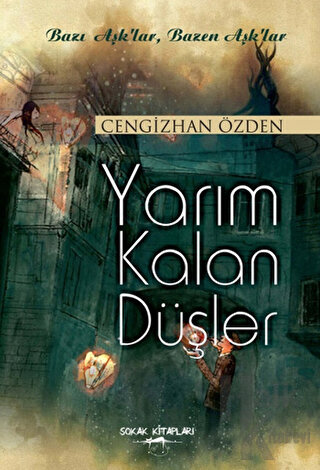 Yarım Kalan Düşler