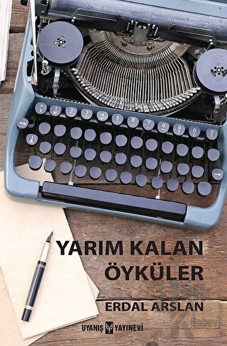 Yarım Kalan Öyküler - Halkkitabevi