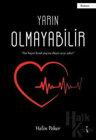 Yarın Olmayabilir - Halkkitabevi