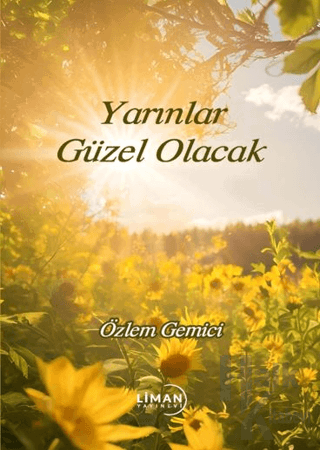 Yarınlar Güzel Olacak - Halkkitabevi