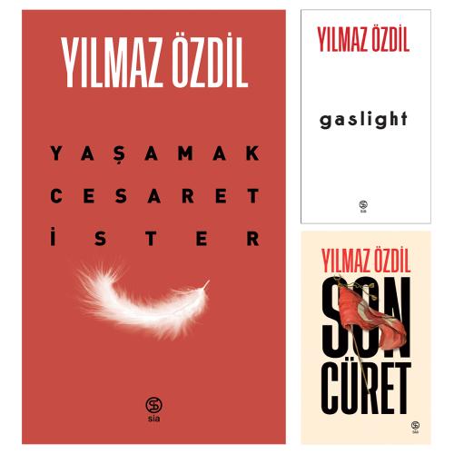 Yaşamak Cesaret İster - Son Cüret ve Gaslight Yılmaz Özdil Üç Kitap Bir Arada