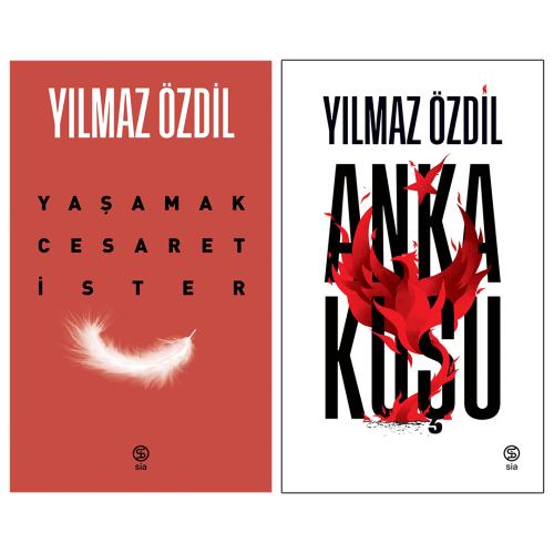 Yaşamak Cesaret İster ve Anka Kuşu Yılmaz Özdil İki Kitap Bir Arada