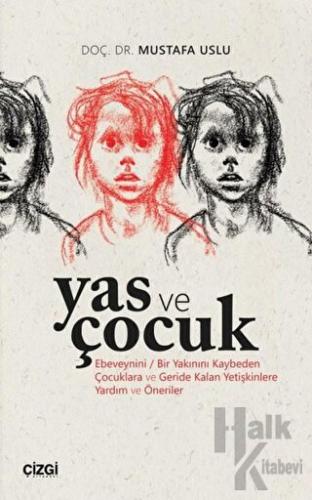 Yas ve Çocuk