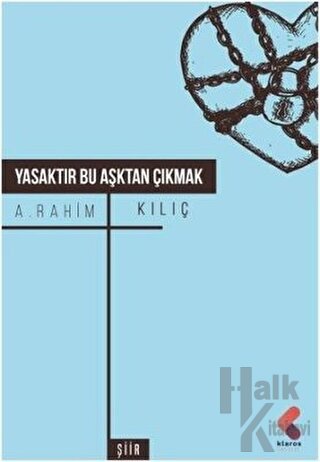 Yasaktır Bu Aşktan Çıkmak - Halkkitabevi