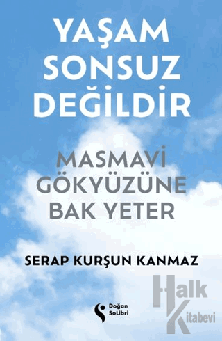 Yaşam Sonsuz Değildir