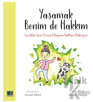 Yaşamak Benim de Hakkım