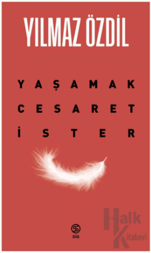 Yaşamak Cesaret İster - Halkkitabevi