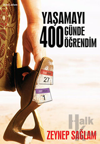 Yaşamayı 400 Günde Öğrendim