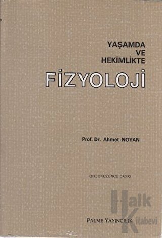 Yaşamda ve Hekimlikte Fizyoloji